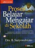 Proses Belajar Mengajar Di Sekolah