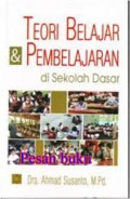 Teori Belajar Pembelajaran di Sekolah Dasar