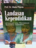 Landasan Kependidikan