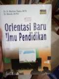 orientasi baru ilmu pendidikan