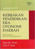 Kebijakan Pendidikan Era Otonomi Daerah