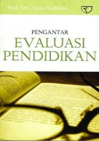 Pengantar Evaluasi Pendidikan