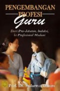 pengembangan profesi guru