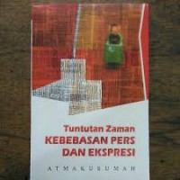 tuntutan zaman kebebasan pers dan ekpresi