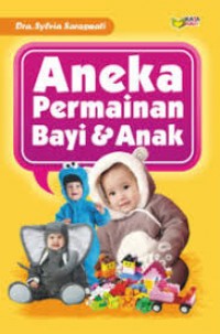 Aneka Permainan Bayi dan Anak